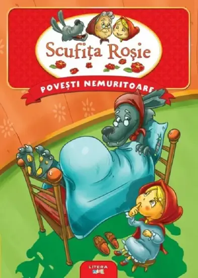Scufita rosie. Povesti nemuritoare (resigilat)