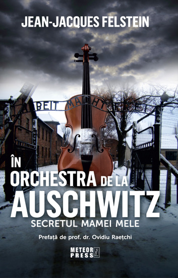 In orchestra de la Auschwitz (resigilat)