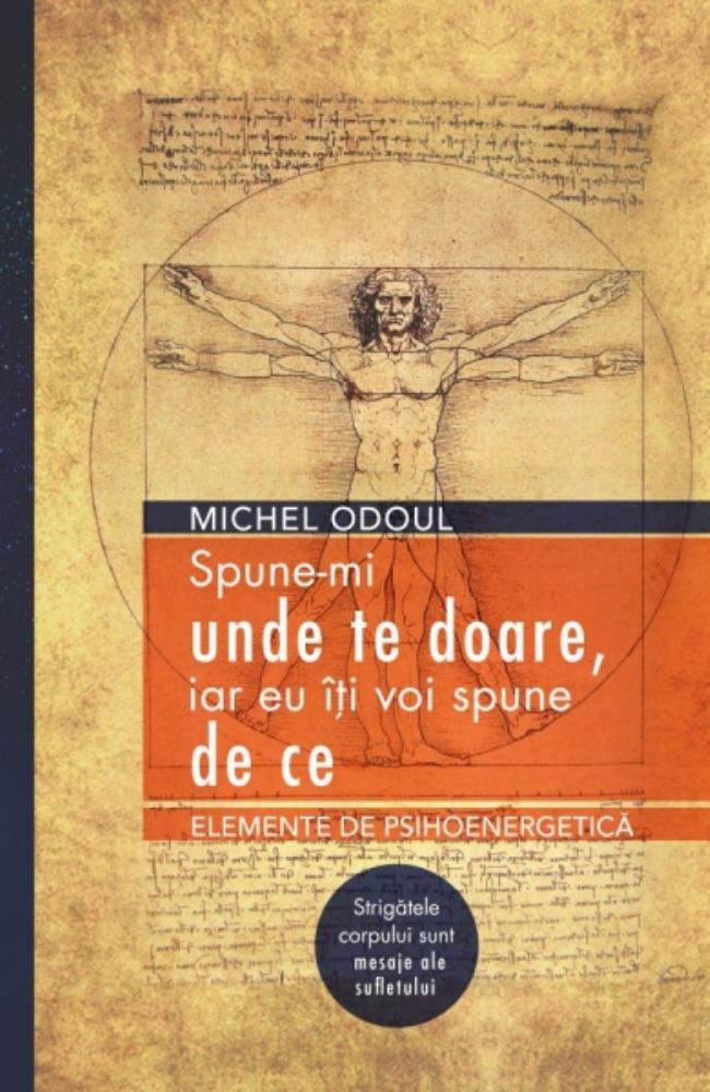 Spune-mi unde te doare iar eu îţi voi spune de ce (resigilat)