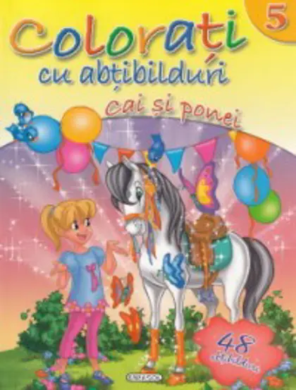 Colorati cu abtibilduri 5 - Cai si ponei (resigilat)