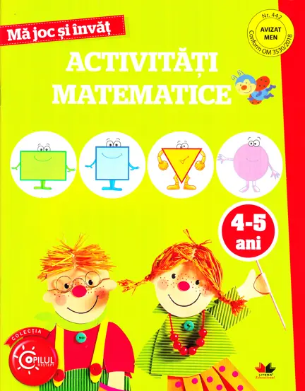MA JOC SI INVAT. Activitati matematice. 4-5 ani (resigilat)