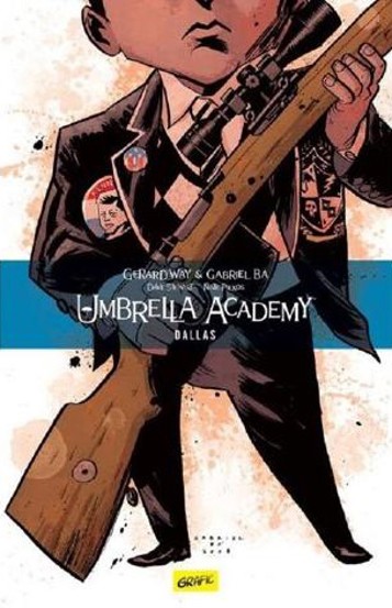 Dallas. Seria Umbrella Academy Vol.2