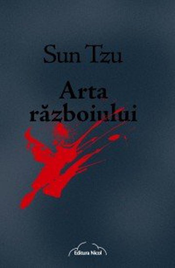 Arta razboiului - Sun Tzu