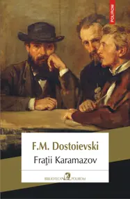 Fratii Karamazov (editia 2018)