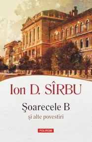 Soarecele B si alte povestiri