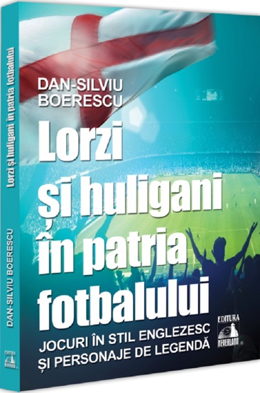 Lorzi si huligani in patria fotbalului