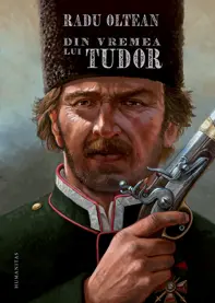 Din vremea lui Tudor (resigilat)