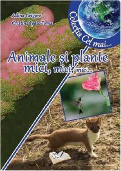 Animale si plante mici mici mici