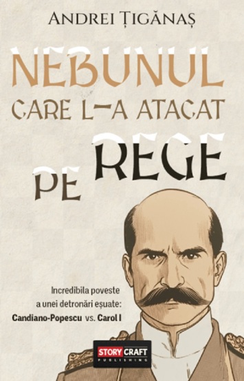 Nebunul care l-a atacat pe Rege