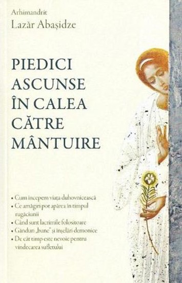 Piedici ascunse in calea catre mantuire