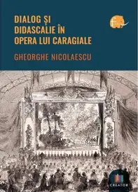 Dialog si didascalie in opera lui Caragiale