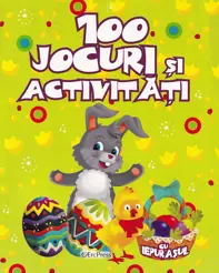 100 Jocuri si activităţi cu iepuraşul