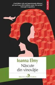 Născute din vinovăţie