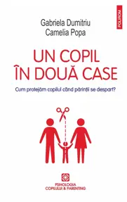 Un copil în două case