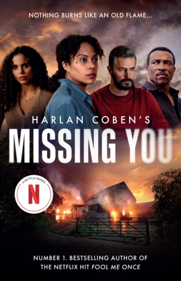 Missing You : The shocking and addictive thriller now a major Netflix TV series