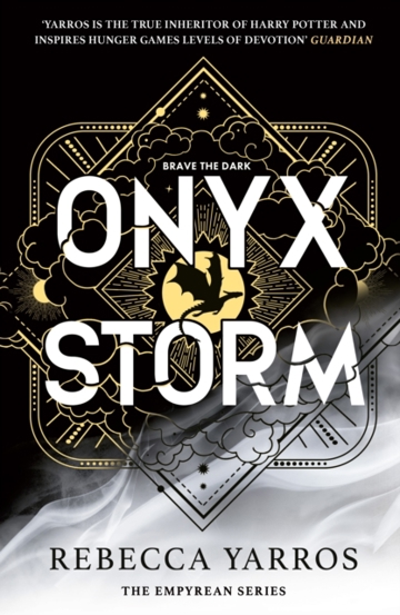 Onyx Storm : DISCOVER THE FOLLOW-UP TO THE GLOBAL PHENOMENONS FOURTH WING AND IRON FLAME!