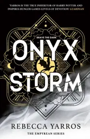Onyx Storm. The Empyrean Vol.3