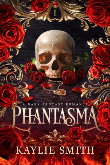 Phantasma : A dark fantasy romance