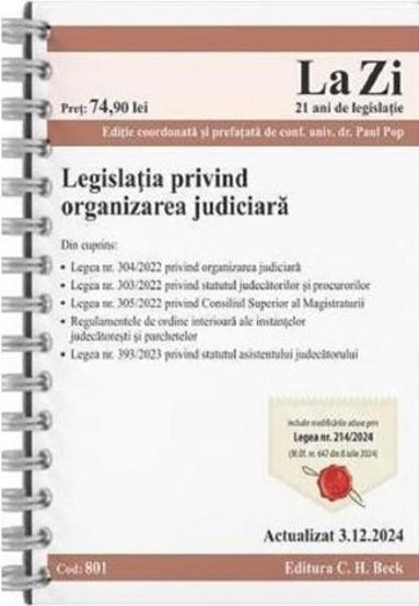 Legislatia privind organizarea judiciara Act.3 decembrie 2024 Ed. Spiralata