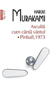 Asculta cum canta vantul. Pinball, 1973