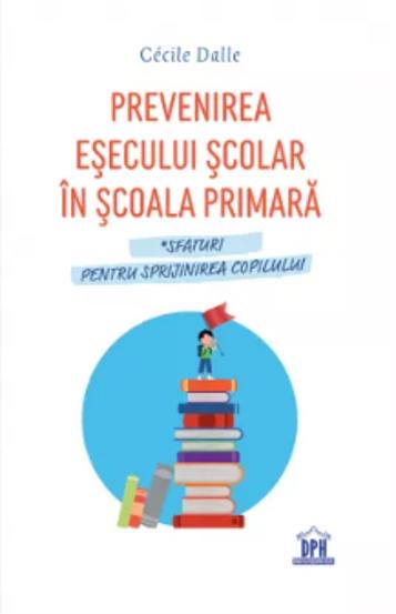 Prevenirea esecului scolar in scoala primara