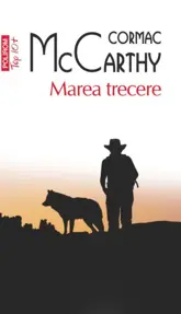 Marea trecere (ediție de buzunar)