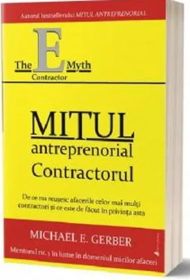 Mitul antreprenorial – Contractorul (resigilat)