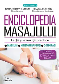 Enciclopedia masajului. Lectii si exercitii practice