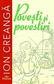 Povesti si povestiri de Ion Creanga