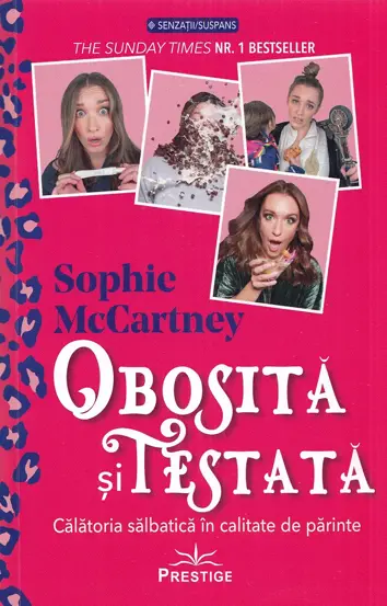 Obosita si testata. Calatoria salbatica in calitate de parinte