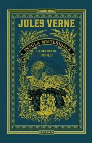 Secretul insulei. Seria Insula misterioasa Vol.3