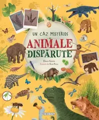 Animale disparute: Un caz misterios