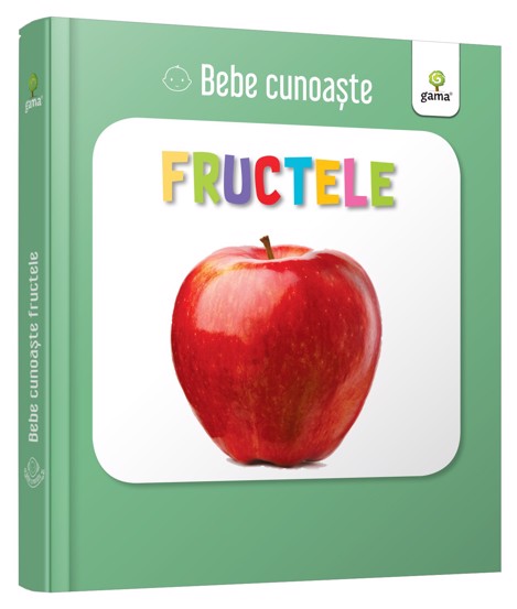 Bebe cunoaste - Fructele (resigilat)