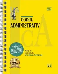 Codul administrativ.Actualizat aprilie 2024. Editie spiralata