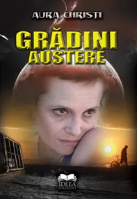 Grădini austere, contine CD audio