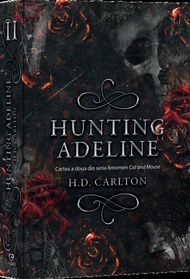 Vezi detalii pentru Hunting Adeline. Seria fenomen Cat and Mouse Vol.2 (resigilat)