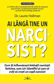 Ai langa tine un narcisist?
