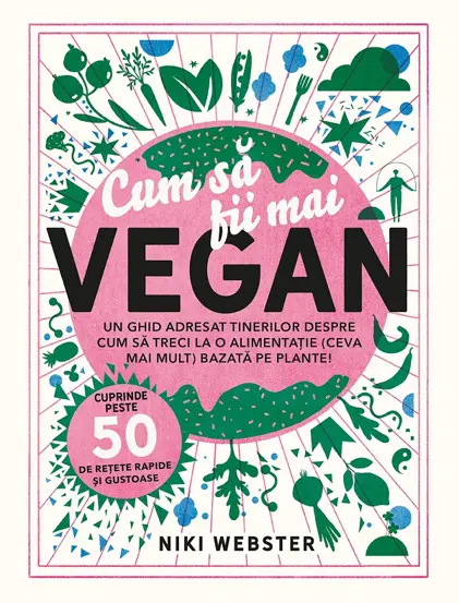 Cum sa fii mai vegan