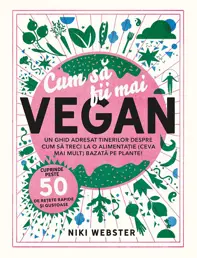 Cum sa fii mai vegan