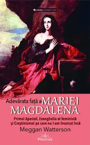 Adevarata fata a Mariei Magdalena. Meggan Watterson