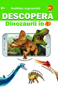 Descopera Dinozaurii in 4D