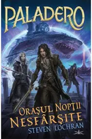 Paladero, orasul noptii nesfarsite