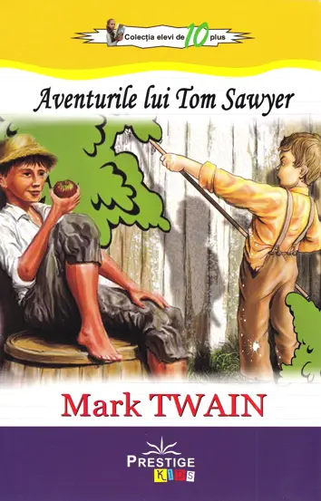 Aventurile lui Tom Sawyer Prestige