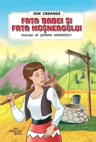 Fata babei si fata mosneagului