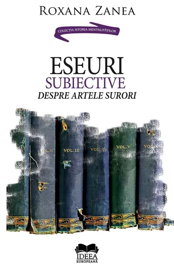 Eseuri subiective despre artele surori