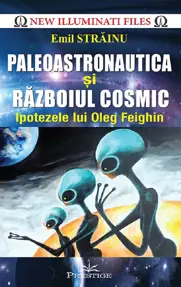 Paleoastronautica si razboiul cosmic