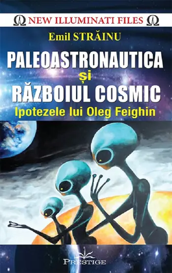Paleoastronautica si razboiul cosmic