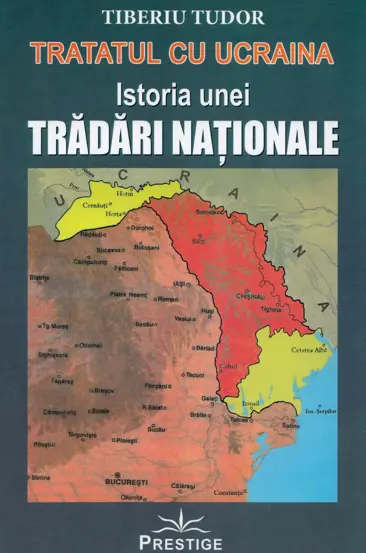 Tratatul cu Ucraina. Istoria unei tradari nationale