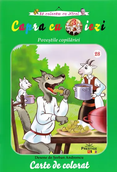 Capra cu trei iezi. Povestile copilariei