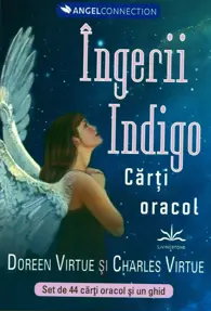 Ingerii Indigo. Carti oracol
